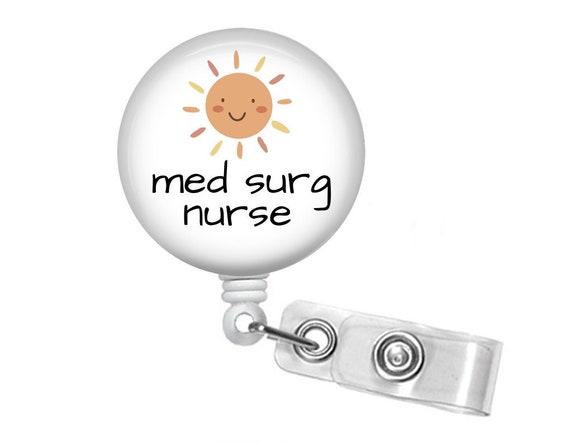Med Surg Nurse Badge Reel Nurse Badge Holder Nurse Holder med Surg Nurses  Gift 1.5 Inch Retractable Badge Reel 
