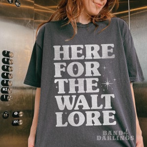 Walt Lore Shirt - Walt Disney Inspired - Walt Disney Fan - Disney Trip Tee - Walt Stan - Unisex Garment-Dyed T-shirt