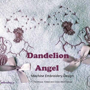 Dandelion Angel - Machine Embroidery Design in Two Techniques: Filled and Cross Stitch