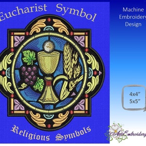 May include: Machine embroidery design of a stained glass style Eucharist symbol. The symbol features a chalice, grapes, and wheat. The design is in shades of yellow, red, blue, and purple. The text "Eucharist Symbol" and "Religious Symbols" are included in the design.