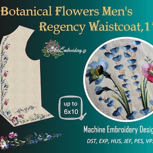May include: Machine embroidery design set for a waistcoat featuring a floral pattern with blue, green, and pink flowers. The design is suitable for embroidery hoops up to 6x10 inches. The design set includes the following file formats: DST, EXP, HUS, JEF, PES, VP3, XXX.