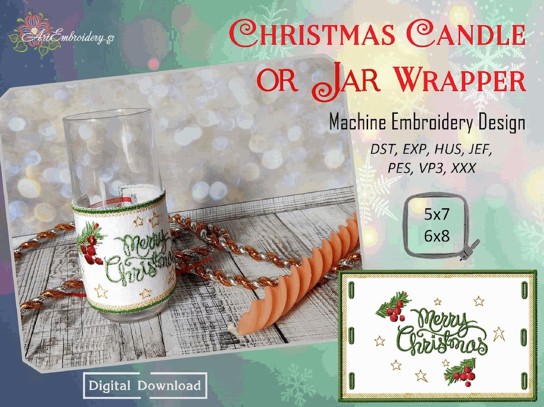 Christmas Candle Jar Wrapper: Machine Embroidery Design (5x7 and 6x8 ...