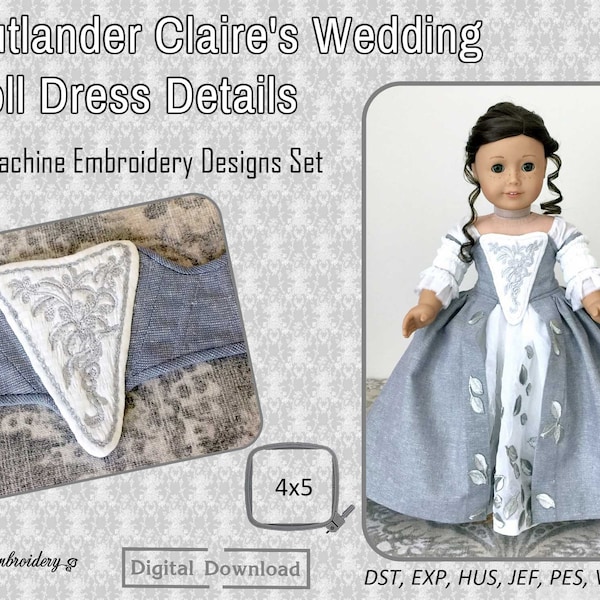 Outlander Claire's Wedding Doll Dress Details – Machine Embroidery Designs Oak Stomacher and Leaves Set for 18" doll dress for hoop 4x4".