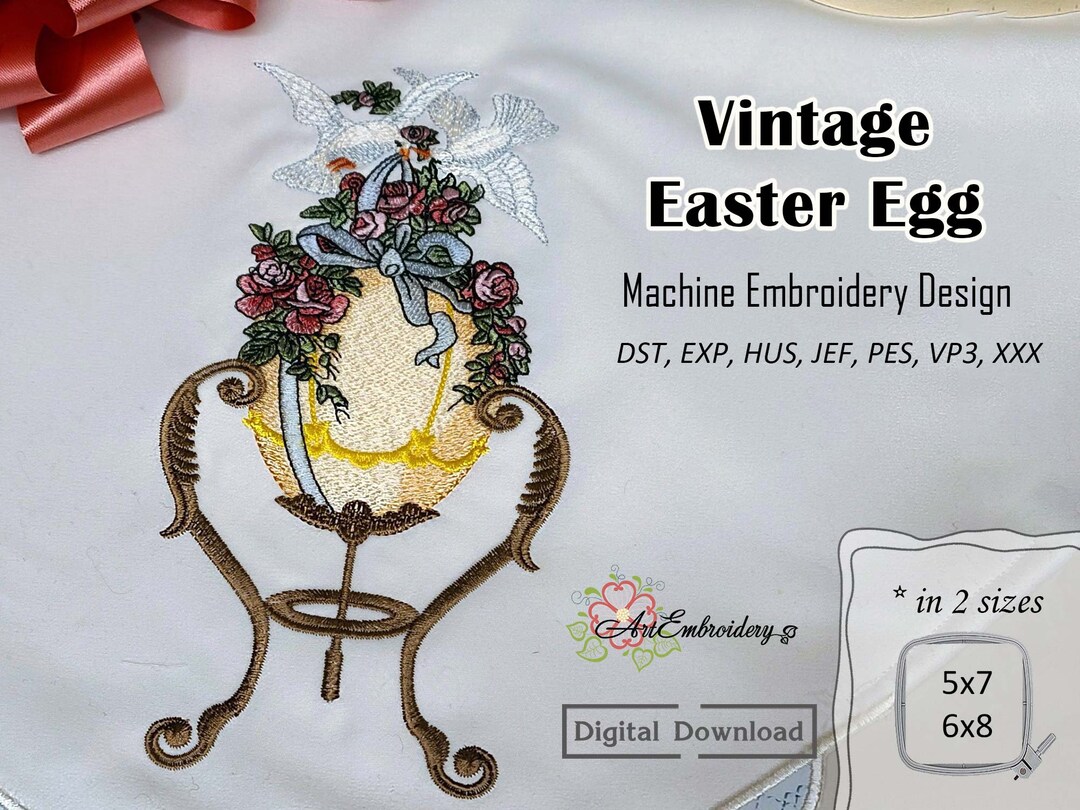Vintage Easter Egg – Machine Embroidery Design in 2 Sizes for Hoop 5x7 ...