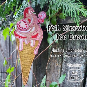 Glace à la fraise FSL – Motif de projet de dentelle ITH de broderie Machine en 2 tailles pour cerceau 6 x 8" et 6 x 10"