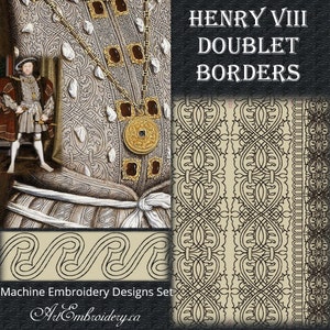 Henry VIII Doublet Borders - machine embroidery set of 3 designs  for Renaissance, Elizabethan, Tudor costumes for hoop from 5x7 up to 8x12&quot;
