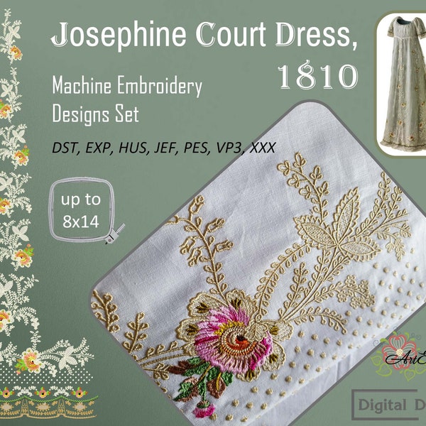 Josephine Court Dress, 1810 – Machine Historical Embroidery Designs Set for hoop sizes up to 8x14"