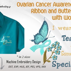 Ovarian Cancer Awareness Ribbon and Butterfly with words - Machine Embroidery in 2 sizes for hoop 4x4" and 5x5"
