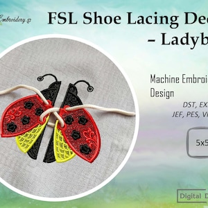 FSL Shoe Lacing Decor – Ladybug – Machine Embroidery ITH project for a Babies and Children for hoop 5x5".