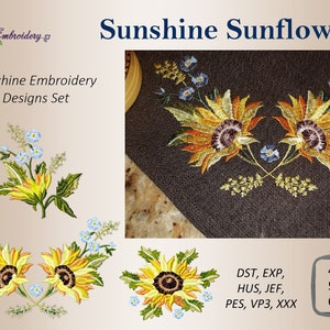 May include: Machine embroidery designs set featuring sunflowers and blue flowers. The designs include the text "Sunshine Sunflowers" and "Machine Embroidery Designs Set". The set includes designs for 10x10, 12.7x12.7, and 15.2x20.3 cm hoops.