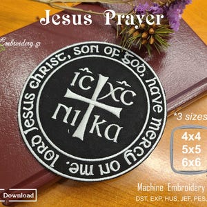 Jesus Prayer with cross and Christogram ICXC and NIKA  - Machine  embroidery design for Christian  projects , 3 sizes, hoop 4x4, 5x5 & 6x6"