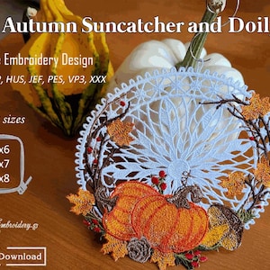 FSL Autumn Suncatcher & Doily -Machine Embroidery Lace ITH Design, 3 sizes,  hoop from 6x6 and  up (Digital Download)
