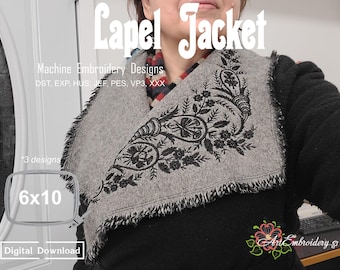 May include: A gray lapel jacket with black floral embroidery. The jacket has a fringed edge and the text "Lapel Jacket" is displayed at the top. The image also shows the text "Machine Embroidery Designs" and "6x10".