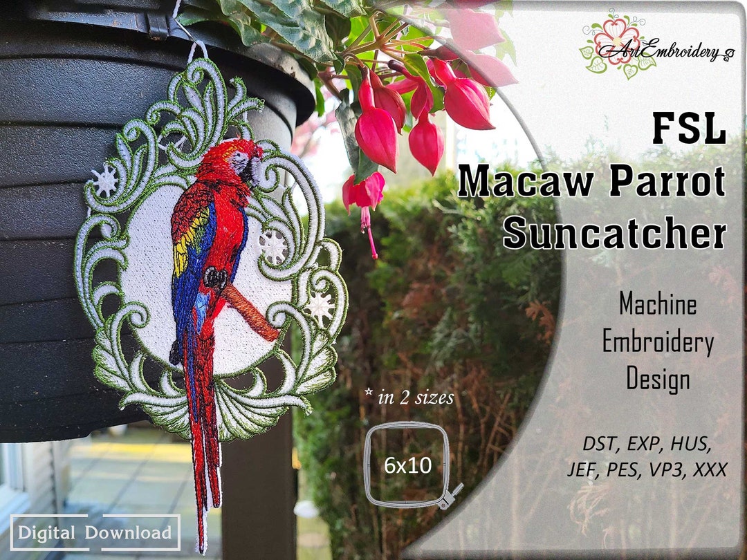 View of FSL Macaw Parrot Suncatcher: Machine Embroidery Lace Design (6x10