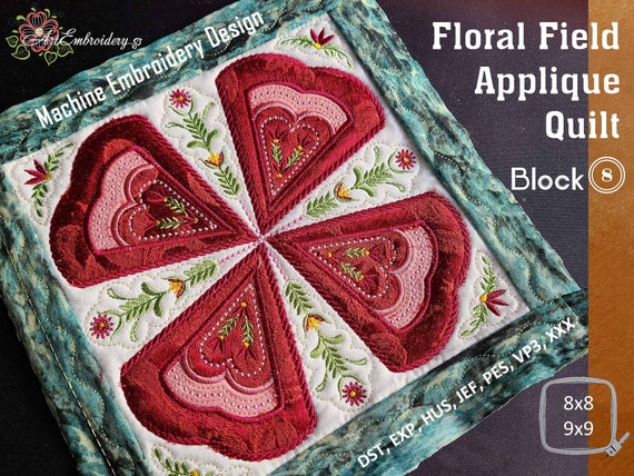 Floral Field Applique Quilt (block 8) - Machine Embroidery