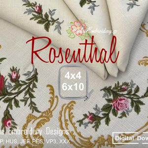 May include: A cream-coloured fabric with embroidered floral and leaf patterns, featuring pink roses and green foliage. The word "Rosenthal" is written in red script. The image also includes the text "Machine Embroidery Designs" and "Digital Download".