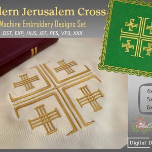 May include: A set of machine embroidery designs featuring a modern Jerusalem cross. The designs are available in multiple formats, including DST, EXP, HUS, JEF, PES, VP3, and XXX. The image shows the cross embroidered on a white fabric and a green fabric with a gold border.