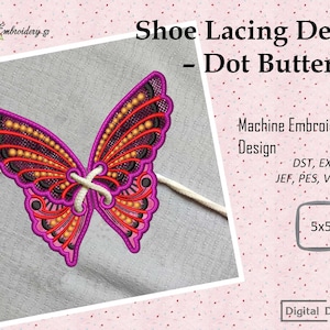 Butterfly Shoe Lacing Decor: Machine Embroidery ITH Project (5x5&quot; Hoop)