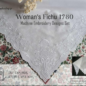 Puede incluir: Conjunto de diseño de bordado a máquina blanco de un Fichu de mujer 1780. El diseño presenta intrincados patrones florales y un borde festoneado. La imagen incluye el texto "Woman's Fichu 1780 Machine Embroidery Designs Set" y "6x10 and up".