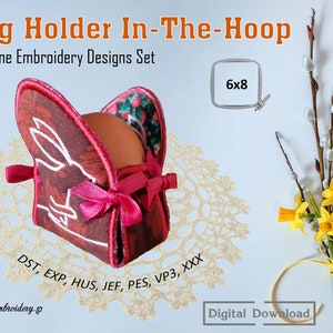 Easter Egg Holder ITH - Set of 3 In-The-Hoop Machine Embroidery Designs  for hoop 6x8&quot;