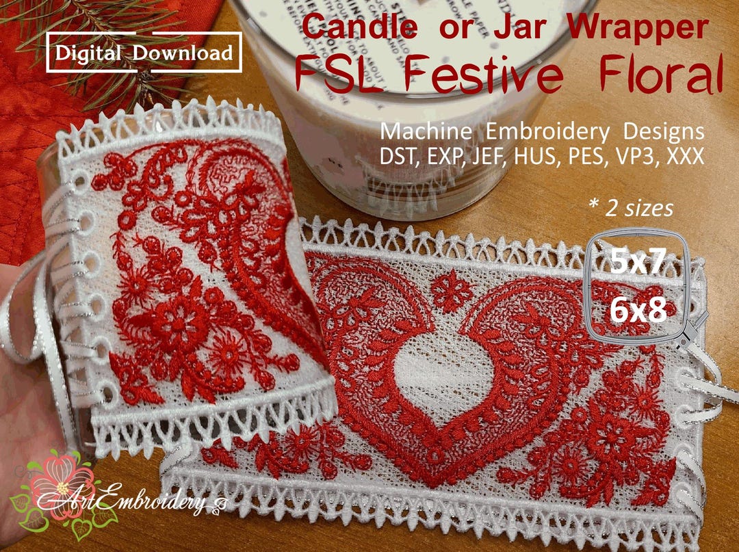 Floral Lace Candle Wrapper: FSL Machine Embroidery Design (5x7 and 6x8 ...