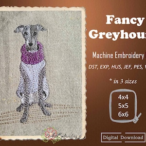 May include: Machine embroidery design of a greyhound dog wearing a purple collar. The design is available in three sizes: 4x4 inches, 5x5 inches, and 6x6 inches.  The design is a digital download.