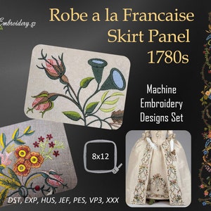 Robe a la Francaise Skirt Panel, 1780s - Machine Embroidery Designs Set for hoop 8x12&quot;