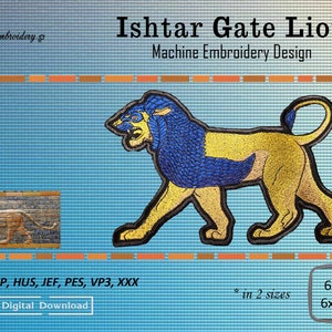 May include: Machine embroidery design of a yellow lion with blue mane, inspired by the Ishtar Gate in Babylon. The design is available in two sizes: 6x8 inches and 6x10 inches.  The file formats included are DST, EXP, HUS, JEF, PES, VP3, and XXX.