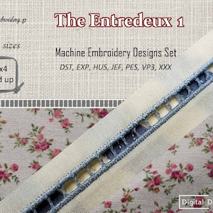 Entredeux Set 1 - ITH Lace Project Machine Embroidery Designs Set in 3 sizes for hoop 4x4&quot; and up.