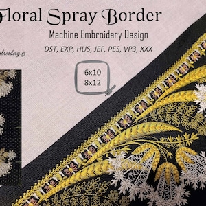 Floral Spray Border - Machine Embroidery Design assembled for hoop 8x12" and split into 2 parts for hoop 6x10".