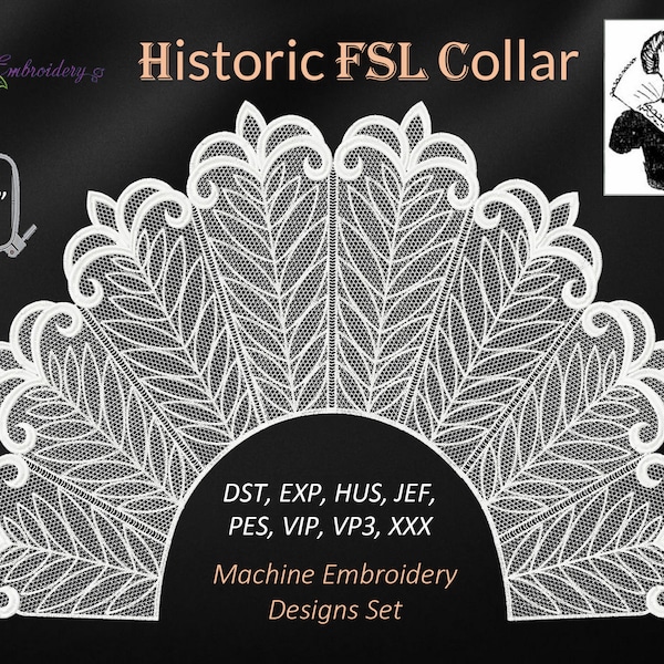 FSL Collar for Historic costumes , ITH project - Machine Embroidery Designs Set for hoop 6x10"