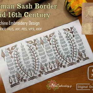 May include: Machine embroidery design of a brown and green Ottoman sash border. The design is available in multiple formats: DST, EXP, HUS, JEF, PES, VP3, and XXX. The design is available in two sizes: 6x8 inches and 7x12 inches.