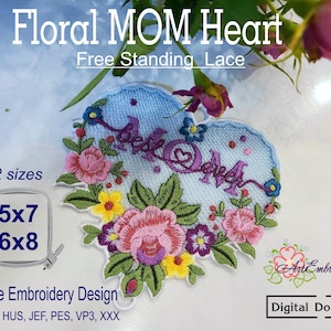 May include: A blue heart-shaped embroidery design with the word "MOM" in purple lettering surrounded by colorful flowers. The design is available in two sizes: 5x7 inches and 6x8 inches. The design is for machine embroidery.