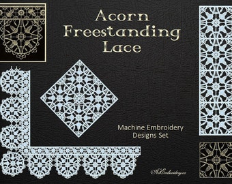 Acorn Elizabethan Style Freestanding Lace - Embroidery Designs Set for hoop 5x5" and up to hoop sizes 6x10".