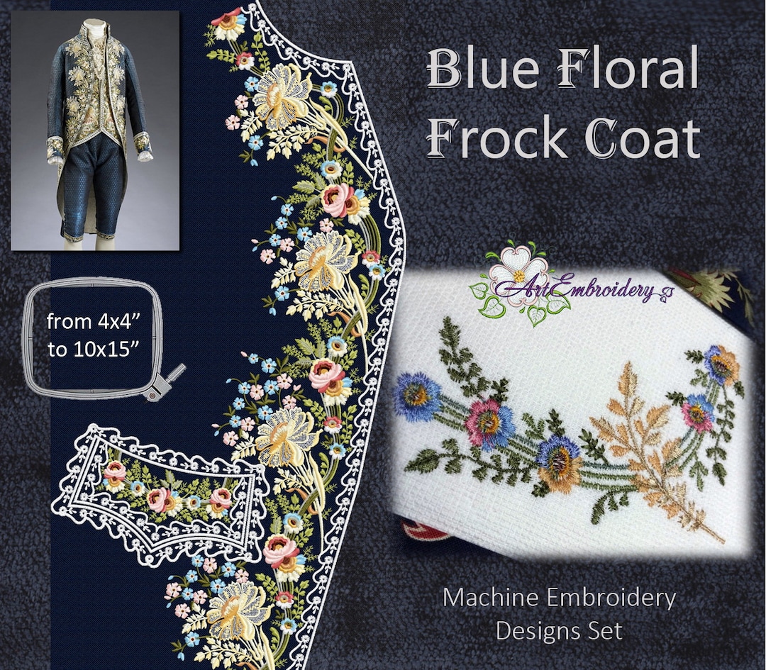 Blue Floral Frock Coat 1775–1780 -machine Embroidery Designs Blue Floral Frock Coat 1775–1780 -machine Embroidery Designs