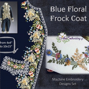 Blue Floral Frock Coat 1775–1780 -Machine Embroidery Designs Set from historical 18th Century English Man's Suit for hoop 8x12"