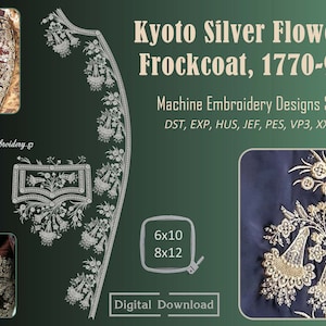 May include: Machine embroidery design set for a silver flower frock coat. The set includes embroidery designs in DST, EXP, HUS, JEF, PES, VP3, and XXX formats. The designs are available in 6x10 and 8x12 sizes. Digital download.