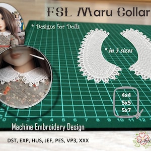 May include: White lace FSL Maru collar embroidery design for dolls in three sizes: 4x4 inches, 5x5 inches, and 5x7 inches. Machine embroidery design files included: DST, EXP, HUS, JEF, PES, VP3, XXX.