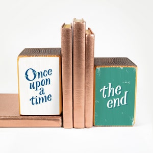 Once upon a time, the end, storybook wood bookends, image transfer - MADE TO ORDER