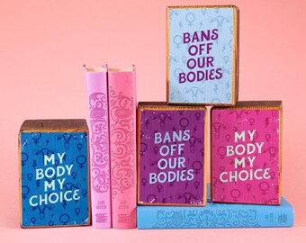 Pro-Choice, Feminist Sayings, Single Wood Bookend