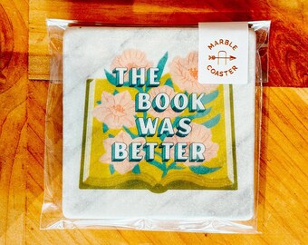 The Book Was Better, Single Marble Coaster Tile