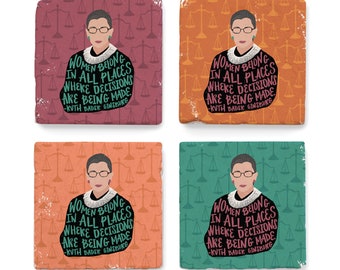 Ruth Bader Ginsburg quote, Women belong in all places where decisions are being made, illustrations on marble coasters - MADE TO ORDER