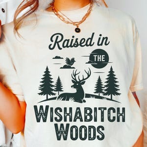 Wychowany w lesie wishabitch png Retro koszulka Png Śmieszne png Sarkastyczny png Drzewa png Sassy koszulka png Natychmiastowe pobieranie cyfrowe