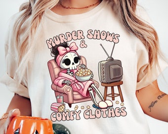 Espectáculos de asesinatos y ropa cómoda PNG True Crime Junkie PNG Divertido diseño de sublimación de esqueleto Witchy PNG Crime Lover png True Crime png