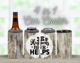 Funny 4in1 Can Cooler Sublimation Wrap Sublimation Can Holder PNG Sarcastic Design Instant Digital Download Life Happens Beer Helps Wrap