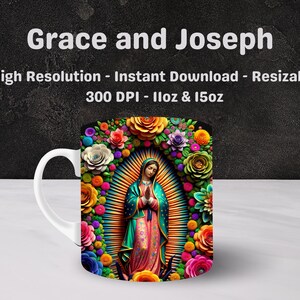 May include: White ceramic mug featuring a colorful illustration of a religious figure surrounded by flowers. The design includes the text "Grace and Joseph" and other text. The mug is 11oz & 15oz.