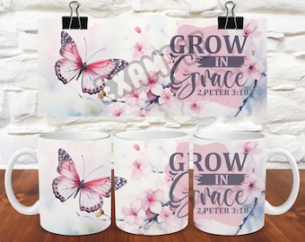 Faith Bible Verse Mug Wrap 11oz mug wrap 15oz Mug Wrap Bible Verse Coffee Mug Sublimation Templates Coffee Mug Wrap PNG Grow with Grace Mug