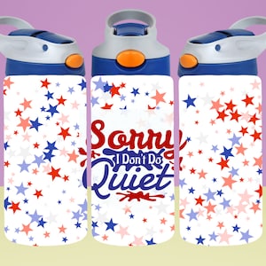 Funny Kids Tumbler Wrap 12 oz 12 oz Flip Top Sippy Cup Kids Tumbler Wrap 12 oz Kids Tumbler Wrap Kids Tumbler Wrap 12oz Kids Tumbler Wrap