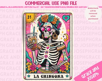 La Chingona Tarot Card Loteria png Mexican png Latina png Skeleton Sublimation Design Loteria Printable  Digital Download ONLY