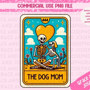 The Dog Mom Tarot Card PNG Pele Mama png Carta de tarô png Esqueleto Sublimação Design Tarot PNG Download digital SOMENTE Camisa de cartão de tarô png